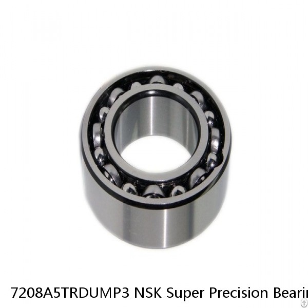 7208A5TRDUMP3 NSK Super Precision Bearings