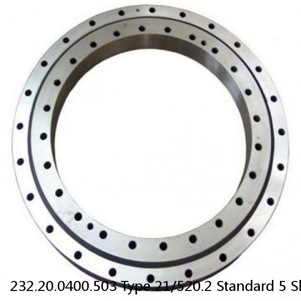 232.20.0400.503 Type 21/520.2 Standard 5 Slewing Ring Bearings