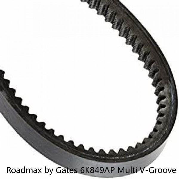 Roadmax by Gates 6K849AP Multi V-Groove Belt