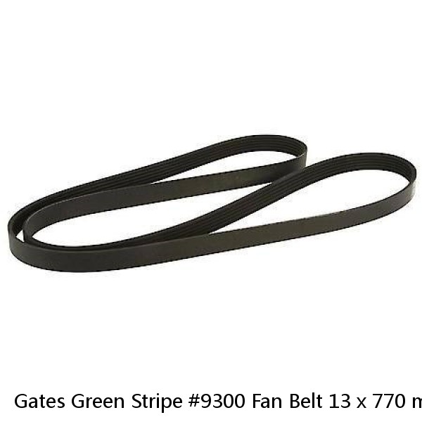 Gates Green Stripe #9300 Fan Belt 13 x 770 mm