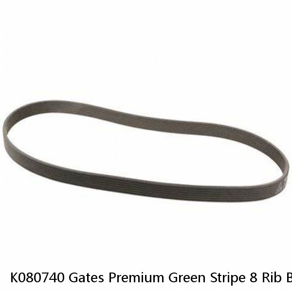 K080740 Gates Premium Green Stripe 8 Rib Belt 74 5/8" Long