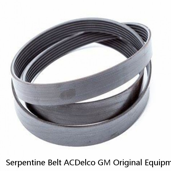 Serpentine Belt ACDelco GM Original Equipment 12637204